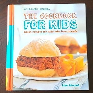 Williams-Sonoma The Cookbook For Kids great recipes for kids who love to cook EC
